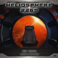 Heliosphere 2265 - Die Wahl,1 Audio-Cd | Andreas Suchanek | Deutsch | Audio-Cd