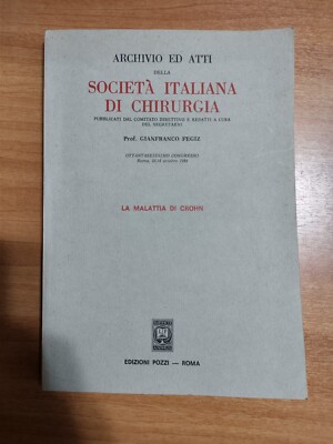 ARCHIV UND AKTEN ITALIENISCHE GESELLSCHAFT FÜR CHIRURGIE - KRANKHEIT CROHN - BRUNNEN