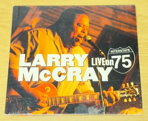 Larry McCray – Live On Interstate 75 (2006 Dixiefrog) Live Recording CD Digipak
