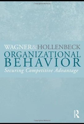 Organizational Behavior: Securing C..., Hollenbeck, Joh
