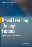Broad Learning Through Fusions | An Application On Social Networks | Taschenbuch