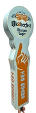 TWO ROADS - OK2BERFEST MARZEN LAGER - OKTOBERFEST - BEER TAP HANDLE