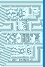 Wolf in White Van: A Novel - Paperback By Darnielle, John - GOOD