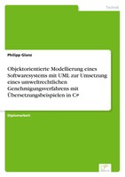 Philipp Glanz | Objektorientierte Modellierung Eines Softwaresystems Mit Uml...
