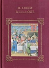 Il Libro Delle Ore - Tolley - Magis Books - 1° edizione - 1993