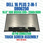 Dell 16 Plus 2-in-1 DB06250 16" 2560x1600 WQXGA QHD+ Touch Screen Assembly