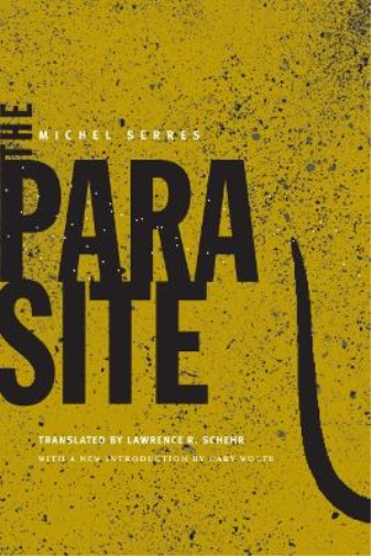 Michel Serres The Parasite (Tascabile) Posthumanities