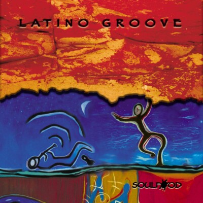 Soulfood - Latino Groove (CD)