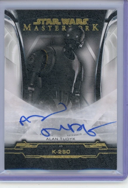 K-2SO / ALAN TUDYK 2019 Star Wars Masterwork AUTO / AUTOGRAPH #d /25