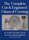 American Cut Engraved Glass - Hawkes Steuben Sinclaire  Hoare Etc. / Book