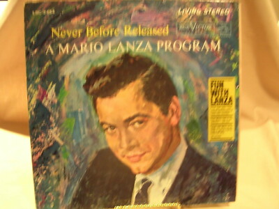 Mario Lanza: A Mario Lanza Program (Never Before Released) LSC-2454 Red Seal
