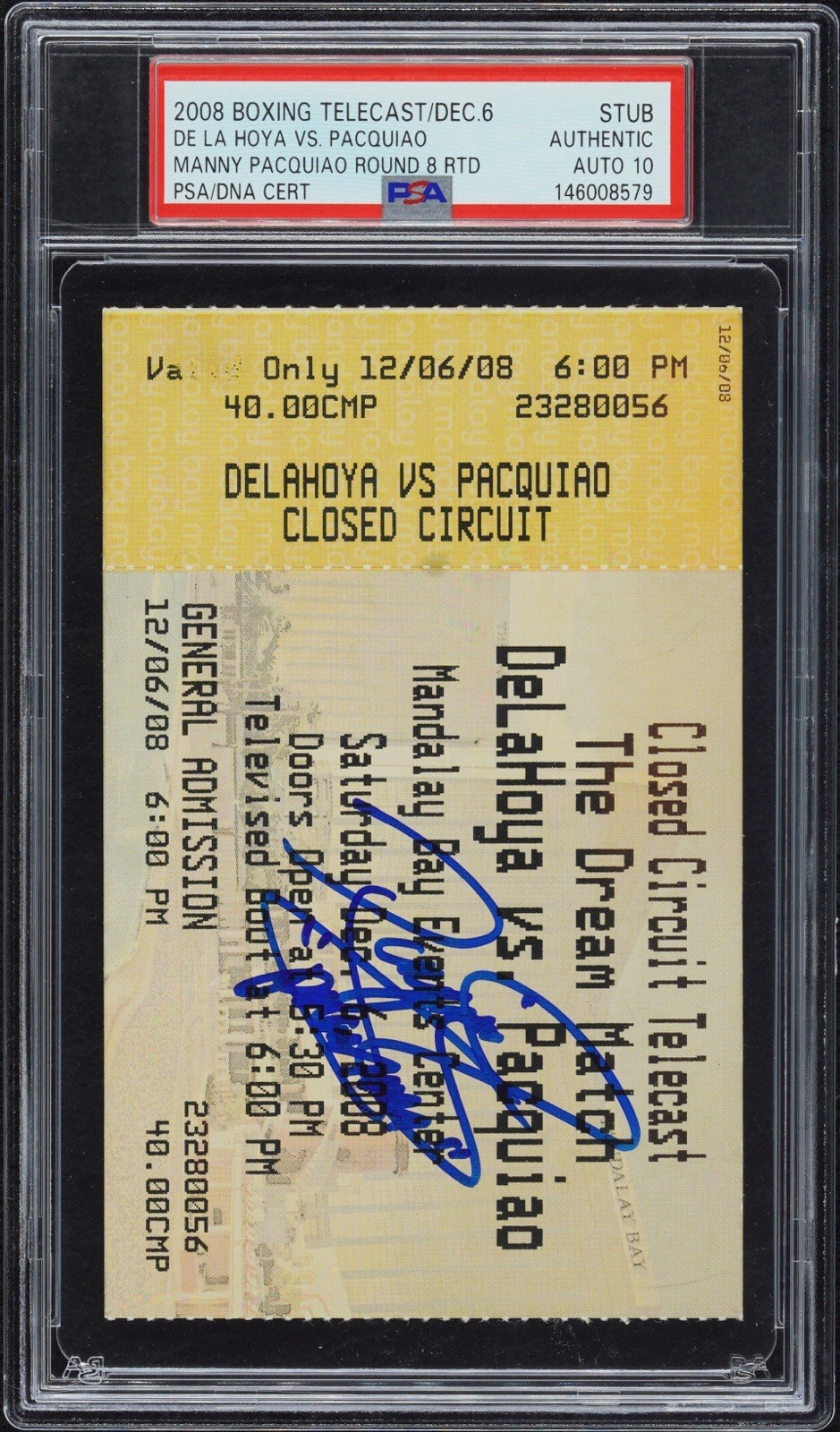 Manny Pacquiao SIGNED Ticket De La Hoya 12/6/08 PACMAN Boxing PSA 10 AUTOGRAPHED view 1