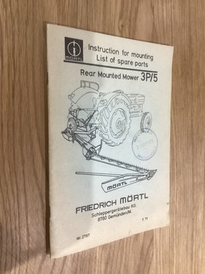 Montageanleitung / Ersatzteilliste Heckmäher 3P/5 Mörtel