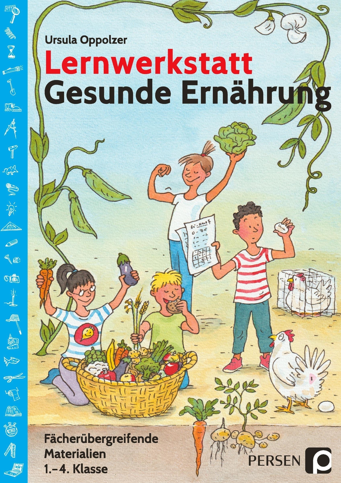 Thumbnail - Lernwerkstatt Gesunde Ernährung | Ursula Oppolzer | Broschüre | 111 S.