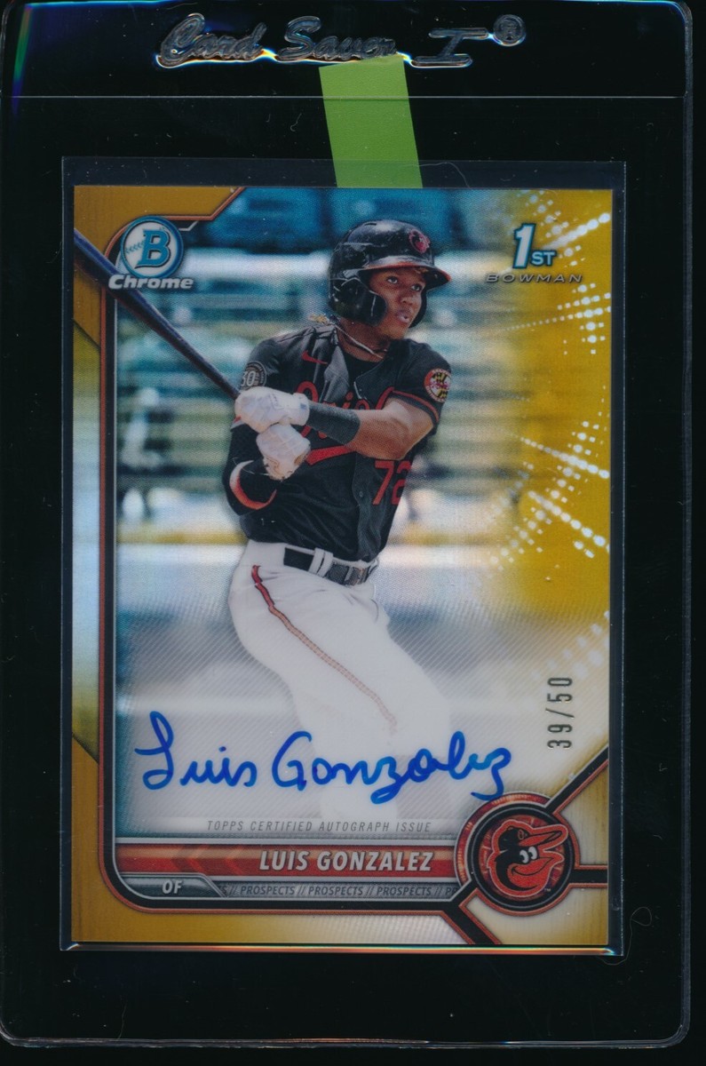 LUIS GONZALEZ AUTO 1st 2022 Bowman Chrome Prospects GOLD REFRACTOR 