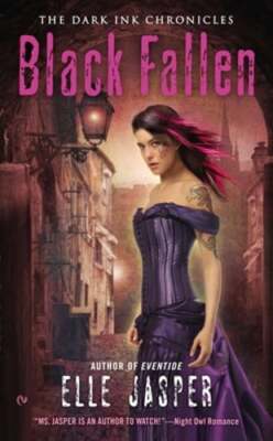 Black Fallen: The Dark Ink Chronicles by Elle Jasper: New