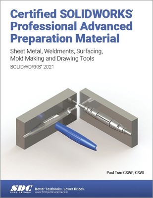 Paul Tran Certified SOLIDWORKS Professional Advanced Preparation M (Taschenbuch)