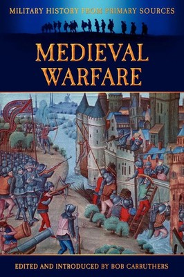 James Grant | Medieval Warfare | Taschenbuch | Englisch (2012)