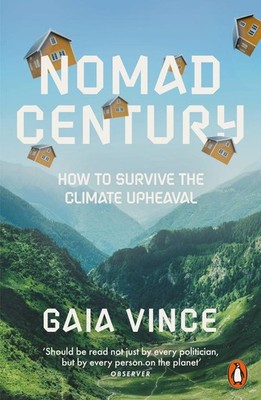 Nomad Century | Gaia Vince | englisch