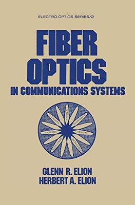 Fiber Optics in Communications Systems (ElectroOptics) - Paperback / softback NE