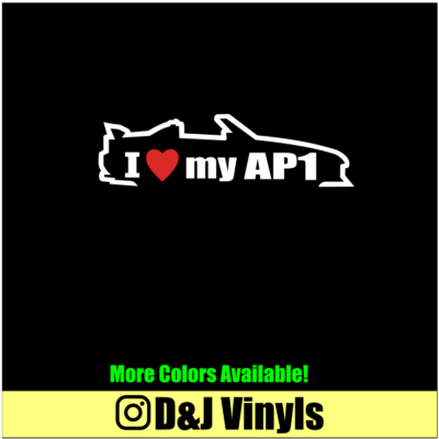 #ad I LOVE MY AP1 Vinyl 7quot; Decal Car Honda JDM Laptop Sticker $4.25