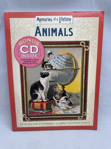 Animals Memories of a Lifetime Book CD Kathy Alpert Artwork Scrapbooks Crafts