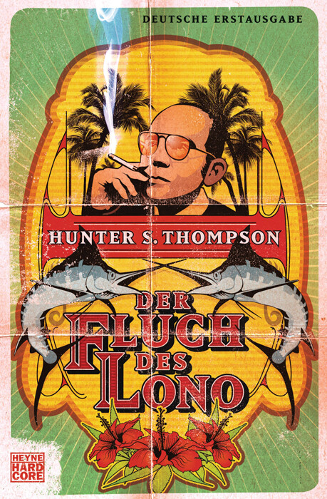 Thumbnail - Hunter S. Thompson; Teja Schwaner / Der Fluch Des Lono