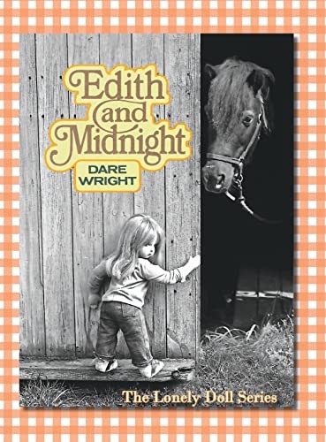 Edith And Midnight: The Lonely Doll Se..., Wright, Dare - Bild 1 von 2