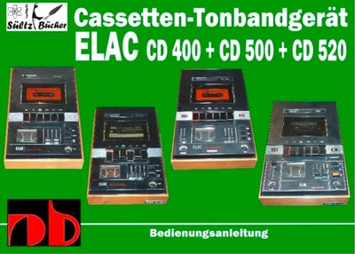 Uwe H. Sültz | Cassetten-Tonbandgerät ELAC CD 400 - CD 500 - CD 520...