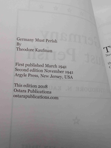 Germany Must Perish! - Theodore N. Kaufman - Paperback New & Unread - Zdjęcie 3 z 3