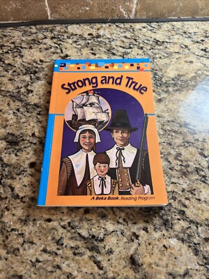 A Beka Book Reading Program Strong And True Homeschool 1.9 Third ...