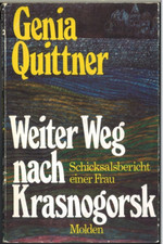 Weiter Weg nach Krasnogorsk - Genia Quittner