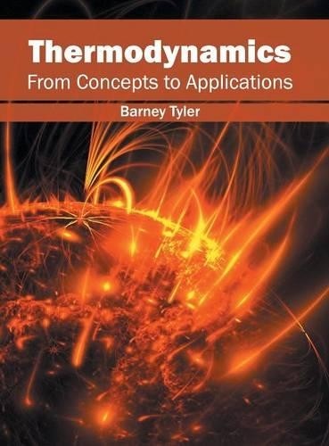 Thermodynamics: From Concepts to Applications (Hardback)