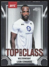 2025 Topps Chrome UFC - Top of the Class Leon Edwards #TTC-9