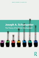 Joseph A. Schumpeter | The Theory Of Economic Development | Taschenbuch (2021)