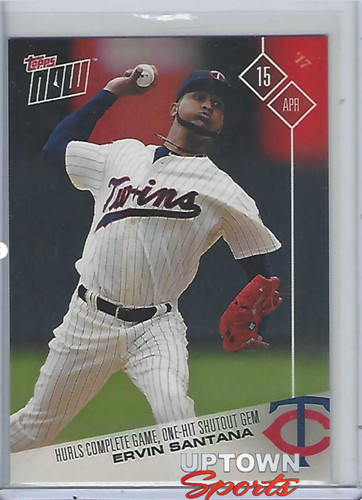 2017 Topps Now 49 Ervin Santana