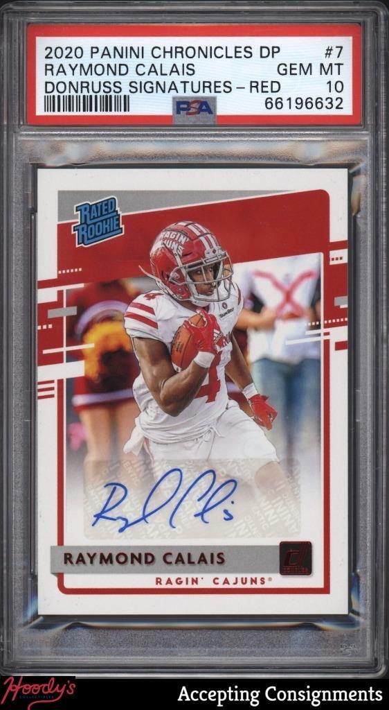 Raymond Calais Panini Chronicles Draft Picks Donruss Rated Rookies Signatures #7 Base