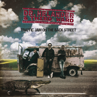 Dr. Helander & Third Ward Traffic Jam in the Back Street (CD) Album