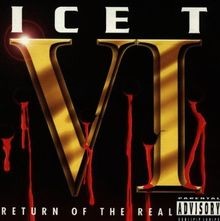 VI: Return of the Real von Ice-T | CD | Zustand sehr gut