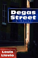Degas Street Louis Llovio Taschenbuch Kartoniert / Broschiert Englisch 2002