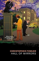 Christopher Fowler | Bryant & May - Hall Of Mirrors | Taschenbuch | Englisch