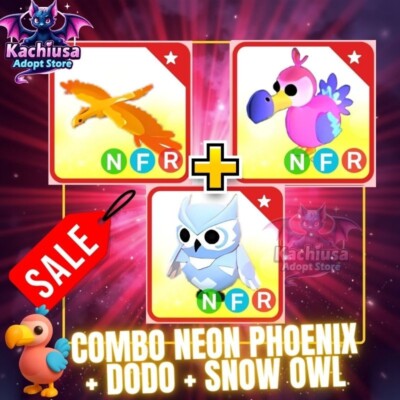  Combo Neoon Phoenix +Dodo +Snow Owl NFR Pets |Cheap & Fast Ship/Trusted Store!