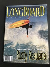 LONGBOARD Magazine April/May 1996 - RUSTY KEAULANA-DUKE-EDDIE AIKAU-NAT YOUNG