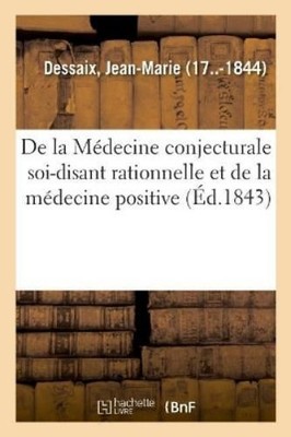 Jean-Marie Dess de la Médecine Conjecturale Soi-Disant Rationnelle (Taschenbuch)