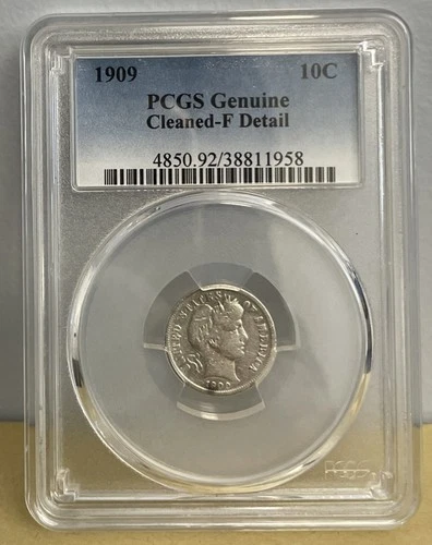 1909 BARBER DIME PCGS GENUINE CLEANED FINE DETAIL