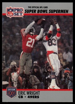 1990-91 Pro Set Super Bowl XXV Silver Anniversary #107 Eric Wright 49ers