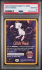 1999 POKEMON INSERT CARDS CATCH MEW! PSA 8