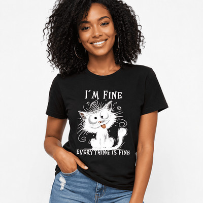 Women Funny Cat I'm Fine Everything Is Fine Graphic Casual Crew Neck Tee Top