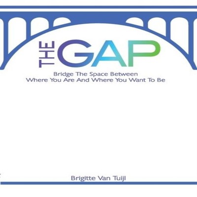 The Gap bridge the space between where you are and where you want