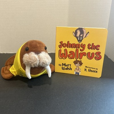 Johnny the Walrus by Matt Walsh - Children's Board Books PLUS Stuffed Plush-NEW